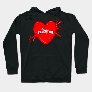 Valentine Heart Bloody with Happy Valentine Text Hoodie